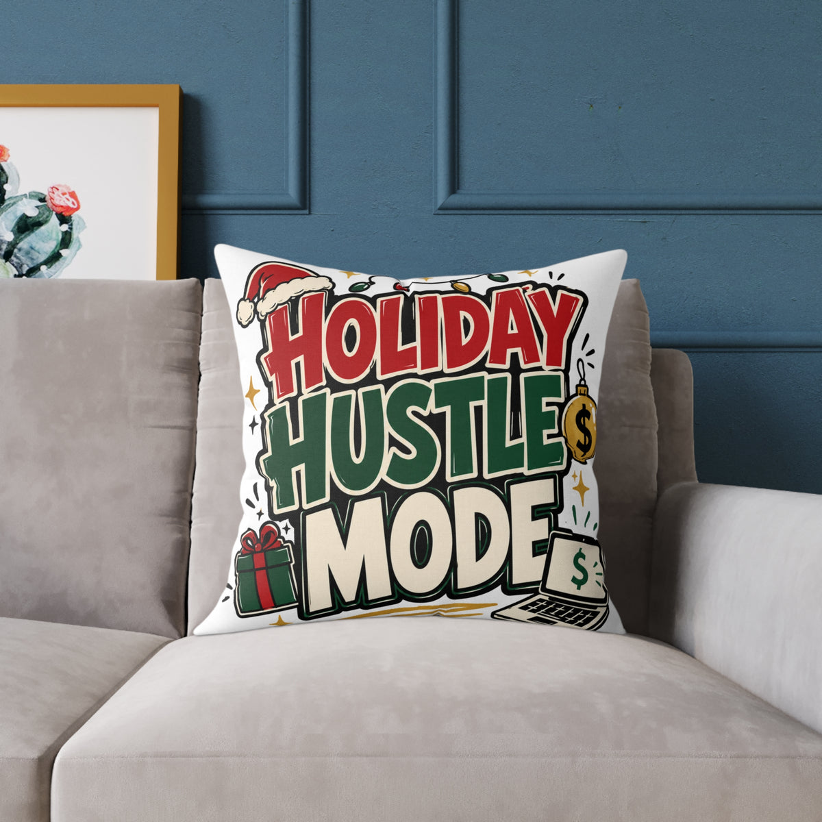 Modern Day Christmas Holiday Hustle Mode Square Poly Canvas Pillow