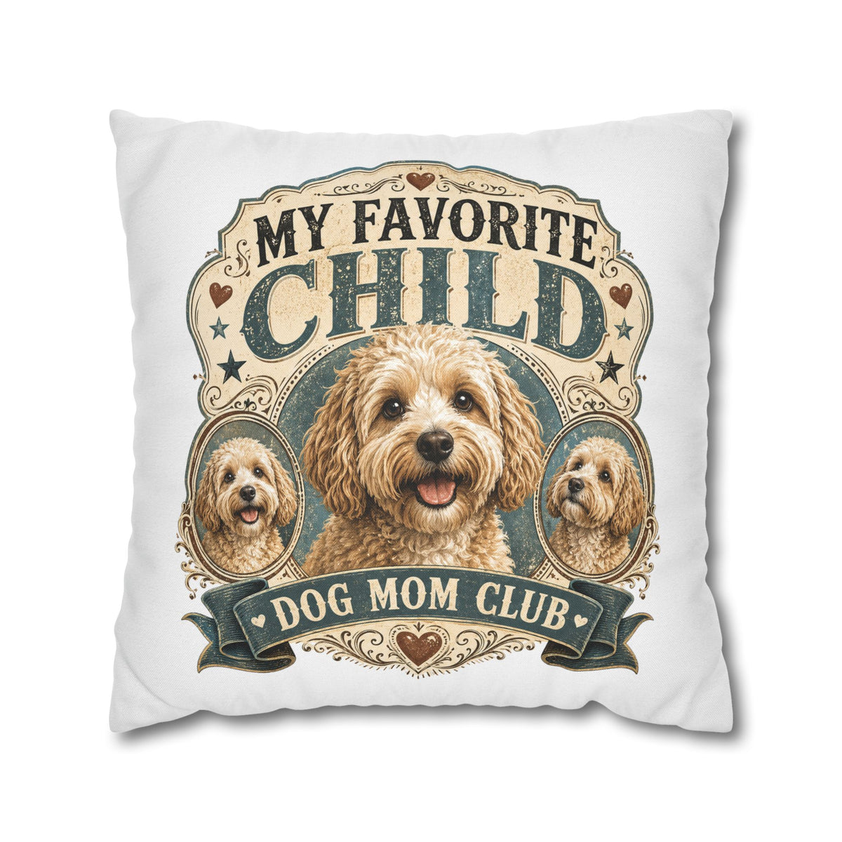 My Favorite Child Dog Mom Club Pillowcase Milo Bailey Dog Dad Mom — Cute Dog Mom Decorative Pillow