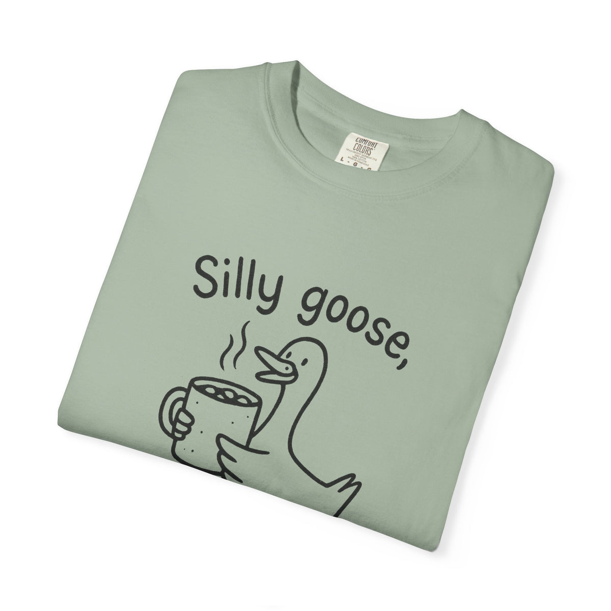 Silly Goose Hot Cocoa Edition T-Shirt - Trending Now - October 2026