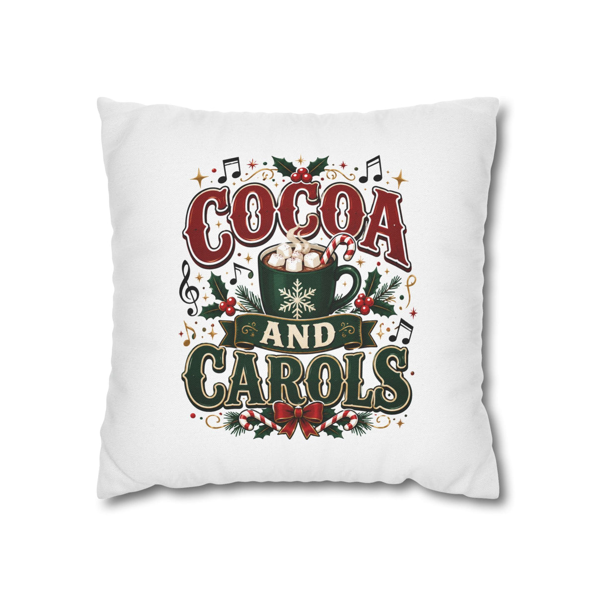 Christmas Cocoa and Carols Holiday Pillowcase - Festive Hot Chocolate Christmas Decor