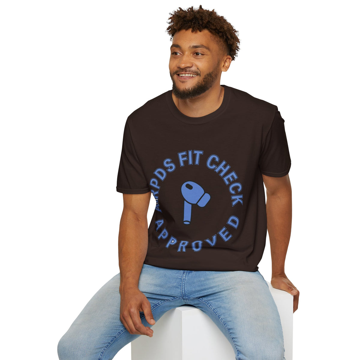 T‑Shirt — “AirPods Fit Check Approved” Graphic Tee - Trending Now - August 2026