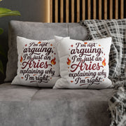 Aries Pillowcase I'm Not Arguing I'm Just an Aries Pillow — Zodiac Astrology Decorative Throw Pillowcase