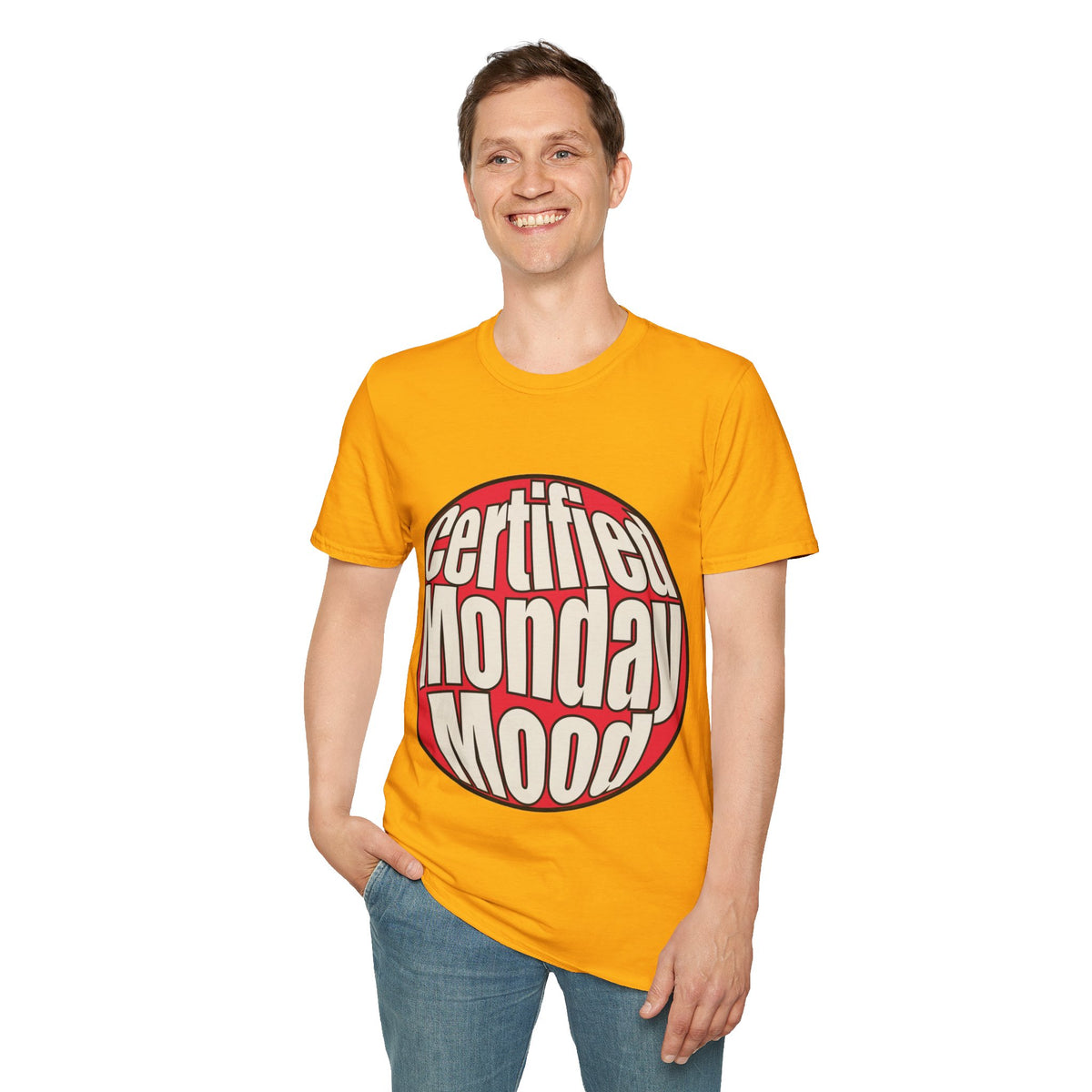 Certified Monday Mood T-Shirt - Trending Now - August 2026