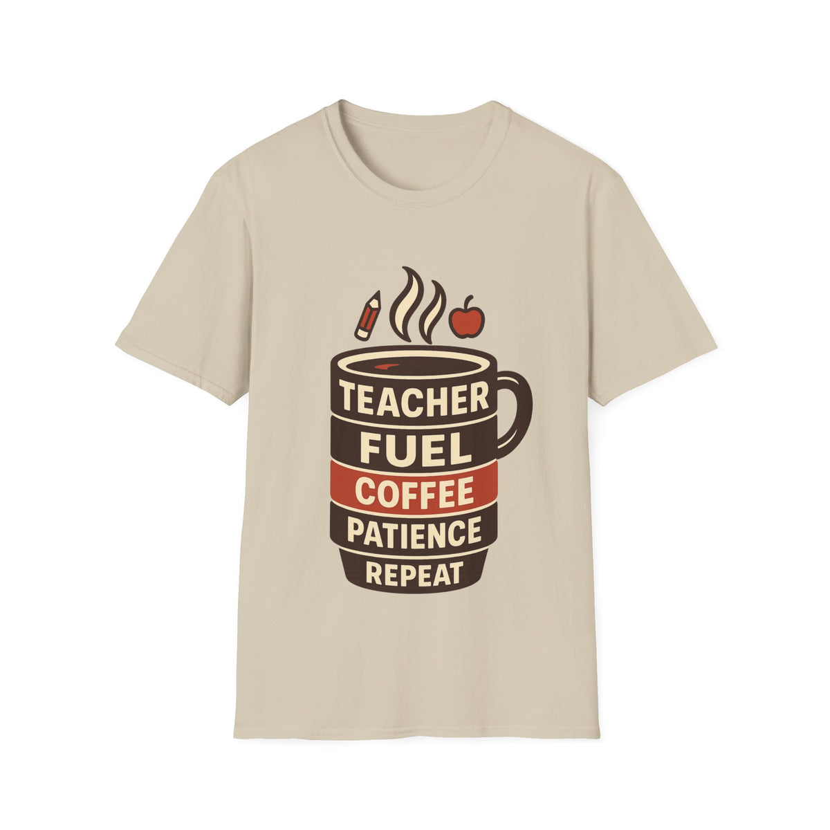 Teacher Fuel Coffee T-Shirt — 'Teacher Fuel: Coffee, Patience, Repeat' Shirt - Trending Now - August 2026