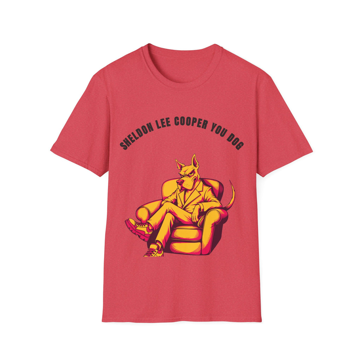 T-Shirt — "Sheldon Lee Cooper You Dog" Vintage Chill Dog Illustration - Trending Now - September 2026