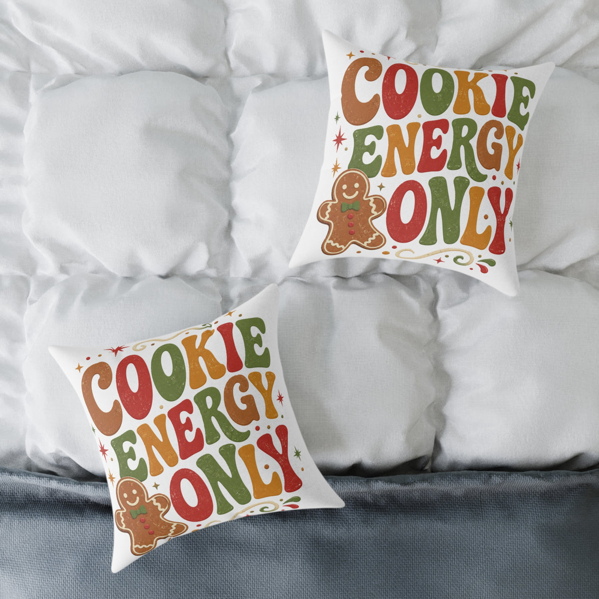 Christmas Holiday Gingerbread Pillow - "Cookie Energy Only" Decorative Throw