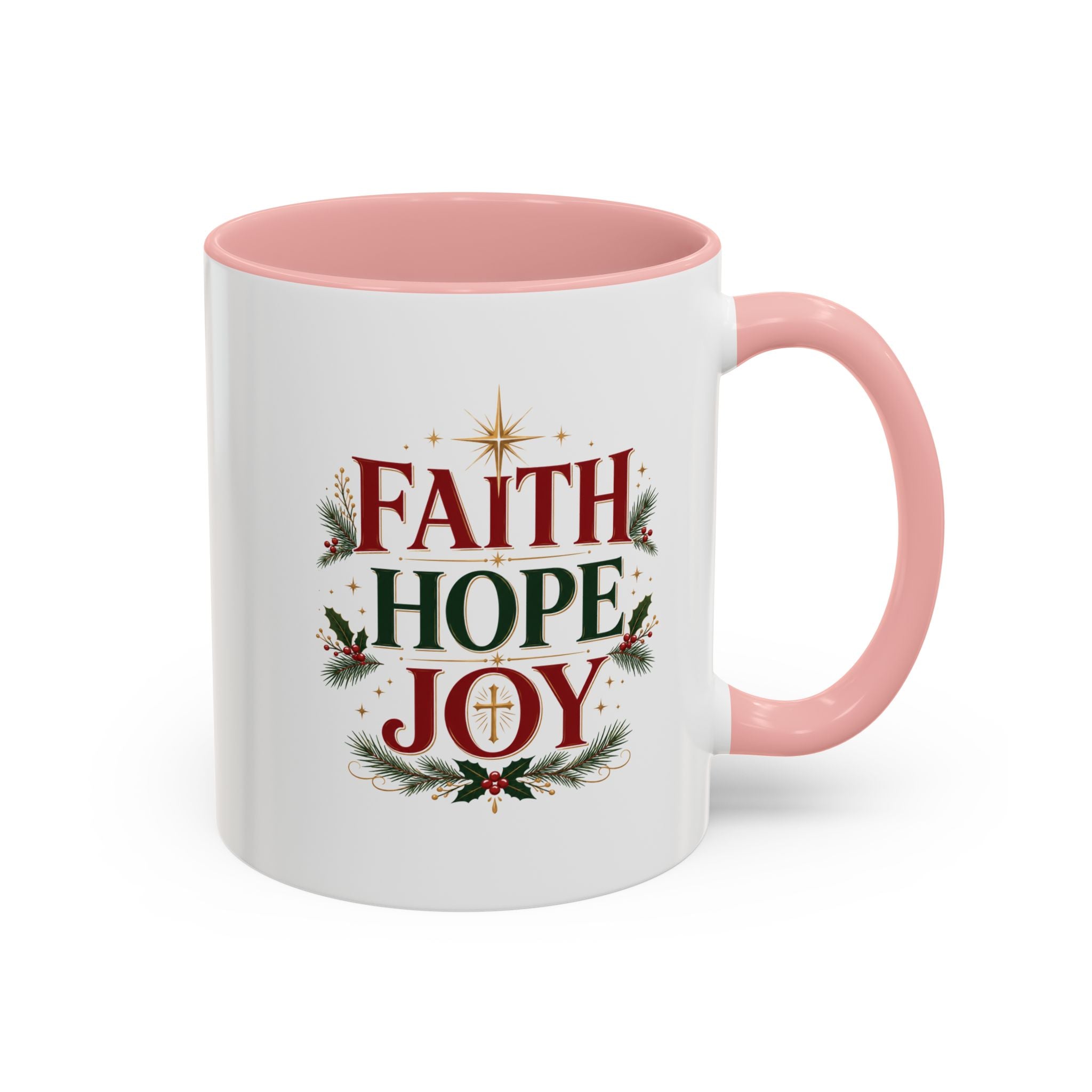 Faith Hope Joy Coffee Mug — Christmas Holiday Inspirational Accent Mug