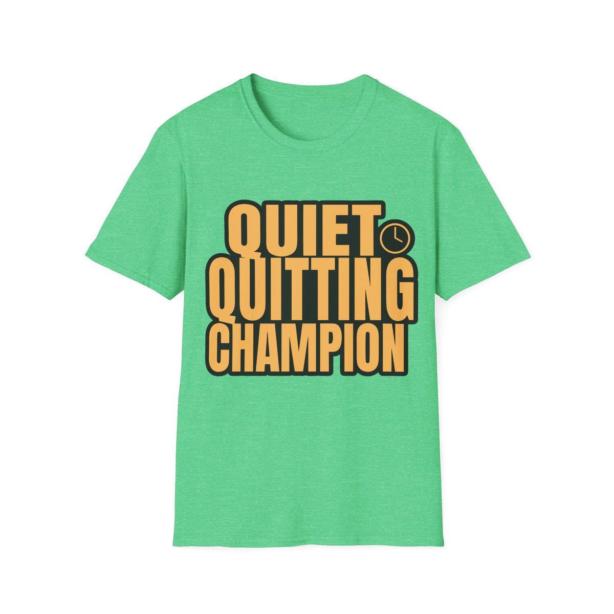 Quiet Quitting Champion T-Shirt - Trending Now - August 2026
