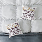 Libra Zodiac Being This Charming Is Exhausting Square Poly Canvas Pillow
