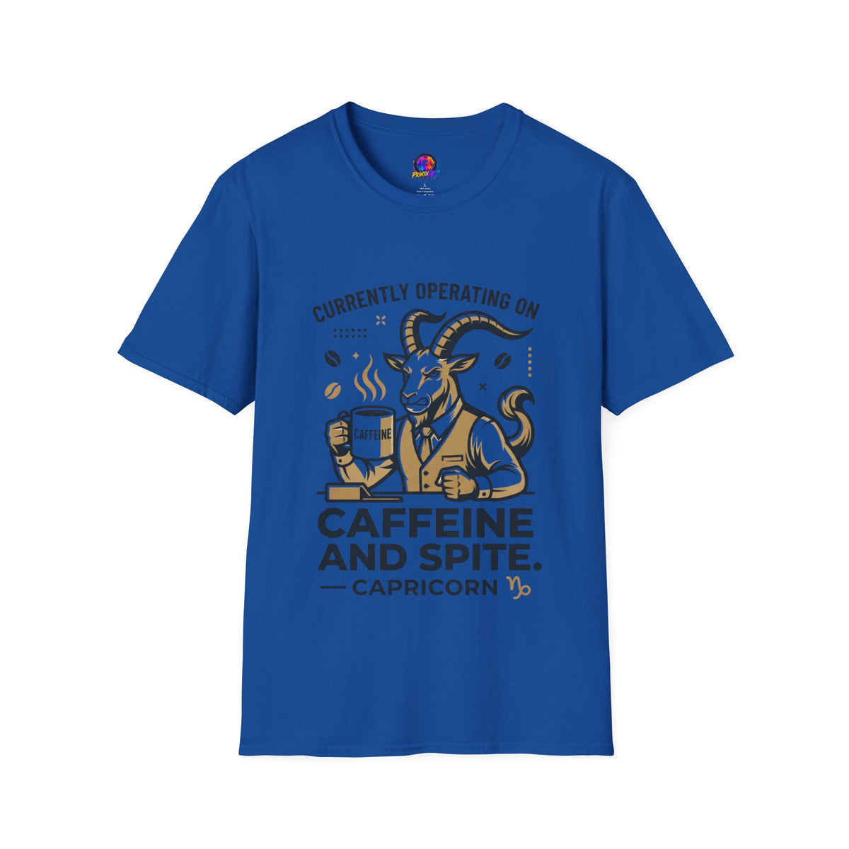 Capricorn T-Shirt — "Currently Operating on Caffeine and Spite" Zodiac Goat Tee
