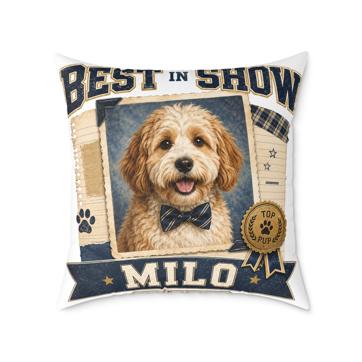 Best in Show Custom Pet Pillow  Milo Bailey Dog Dad Mom — Personalized Dog Photo Pillow with Name (Milo)