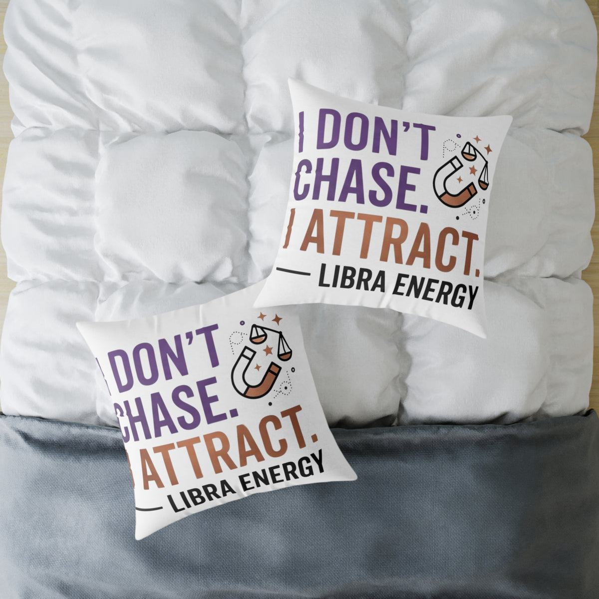 Libra Zodiac I Don't Chase I Attract Square Poly Canvas Pillow