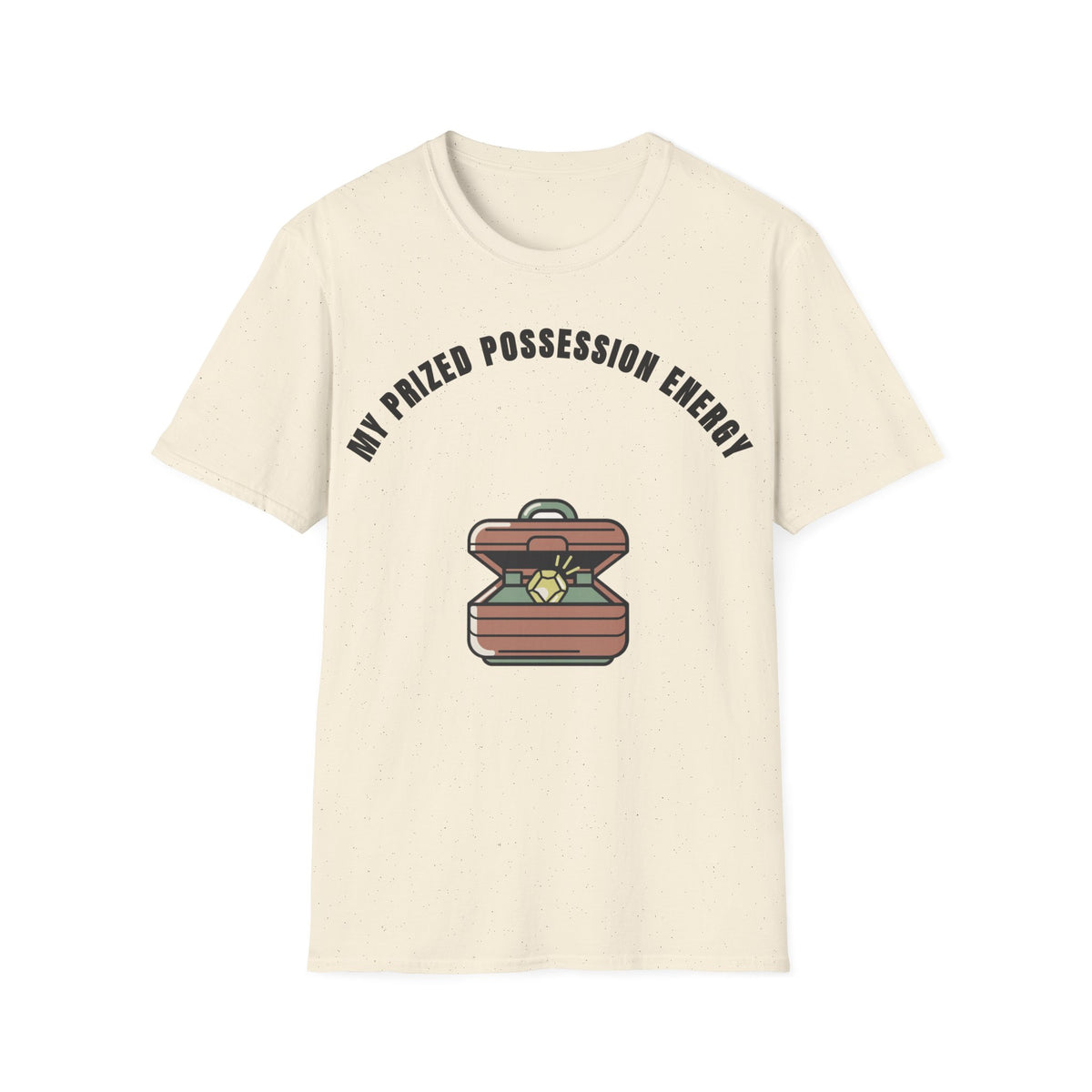 T-Shirt — Treasure Chest Graphic “My Prized Possession Energy” - Trending Now - September 2026