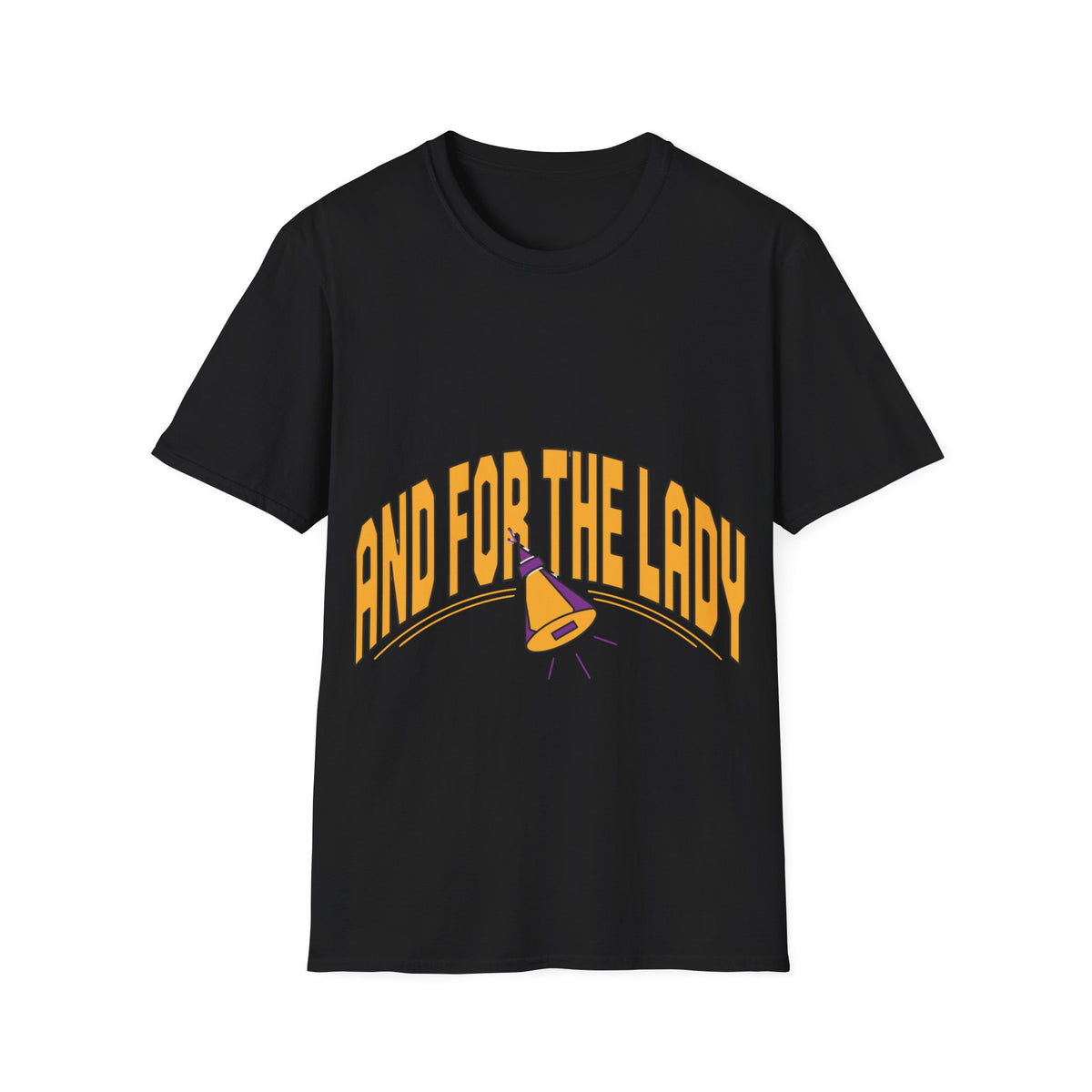 "And For The Lady" Retro Megaphone Tee | College Varsity Quote T-Shirt - Trending Now - September 2026