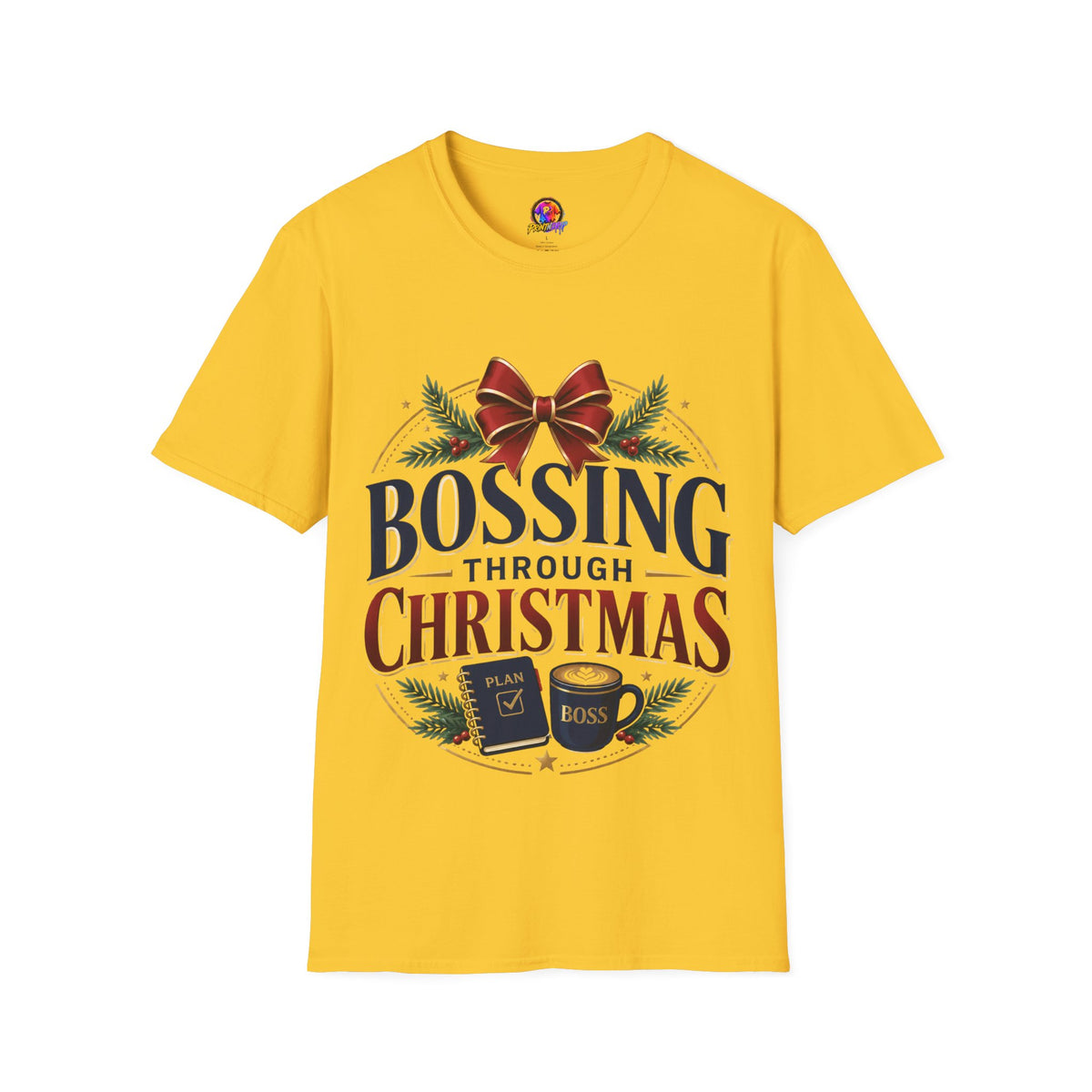 Christmas “Bossing Through Christmas” T‑Shirt — Funny Holiday Boss Gift