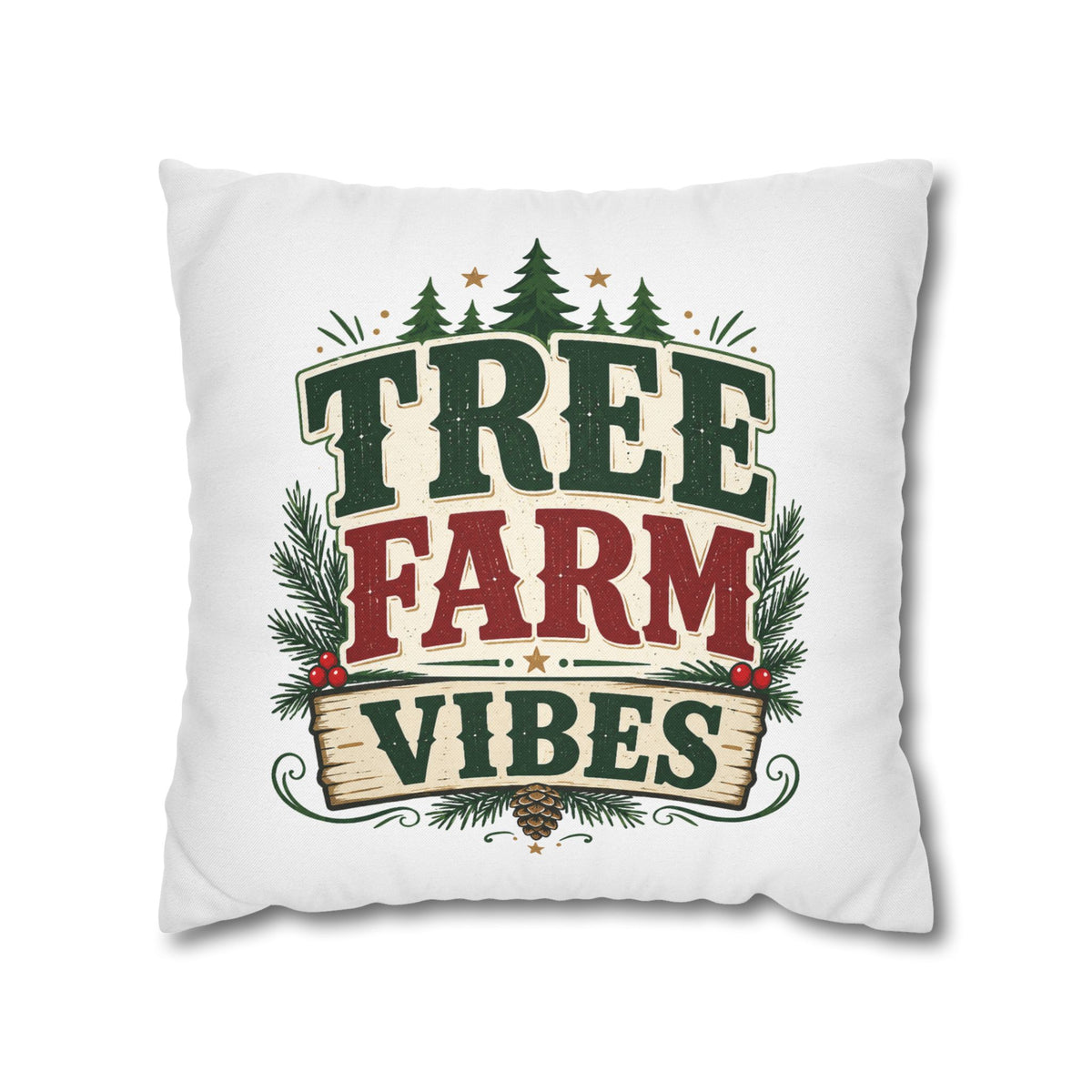 Christmas Pillowcase Tree Farm Vibes Holiday Pillow