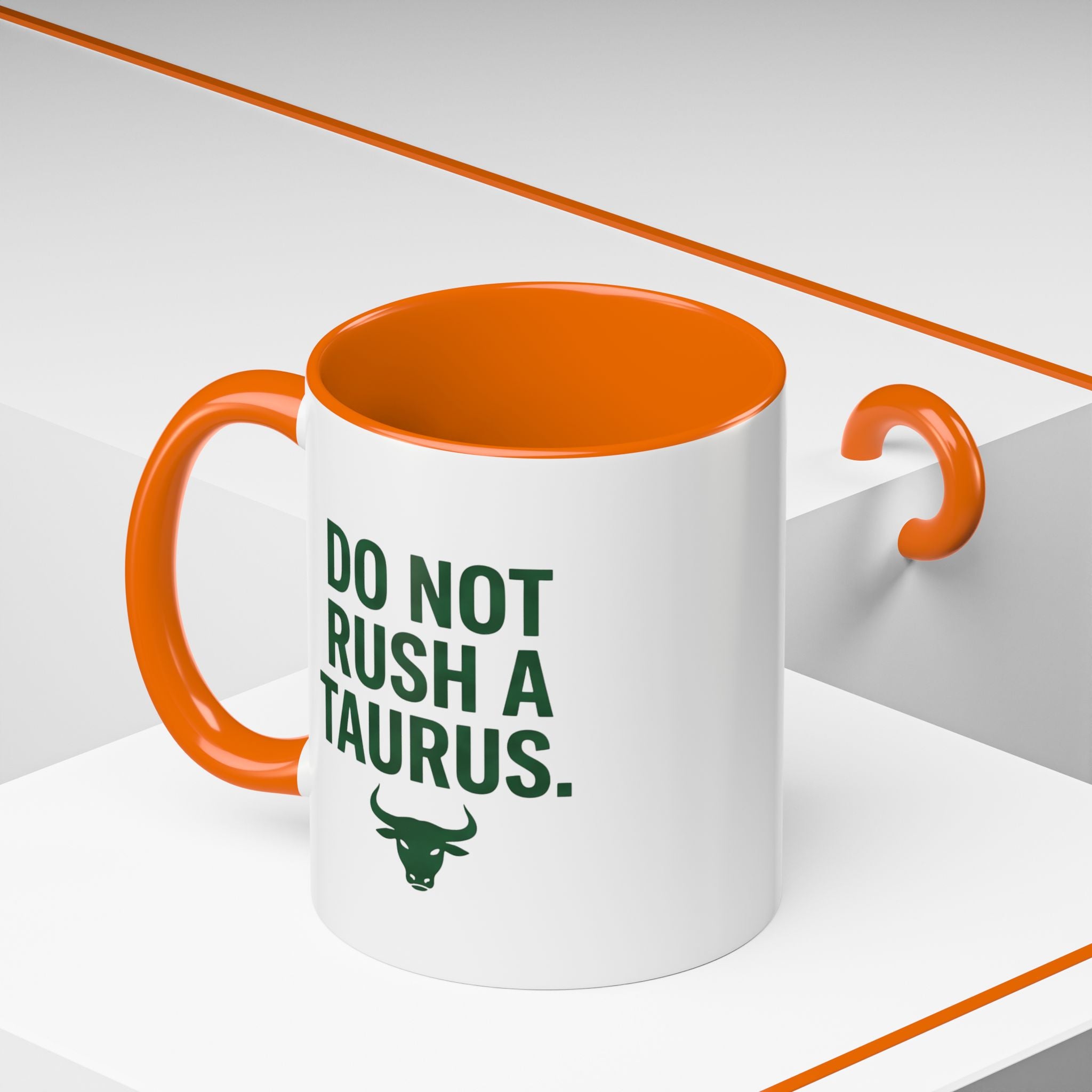 Do Not Rush a Taurus Coffee Mug — Zodiac Taurus Astrology Gift (11/15oz)