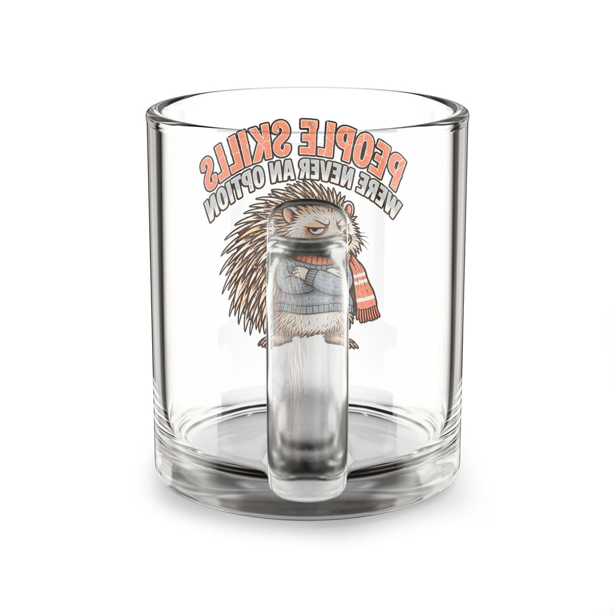 Glass Mug — Funny 'People Skills Were Never An Option' Cute Grumpy Porcupine Coffee Cup