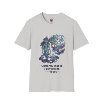 Pisces Daydream T-Shirt — 'Currently Lost in a Daydream' Zodiac Graphic Tee