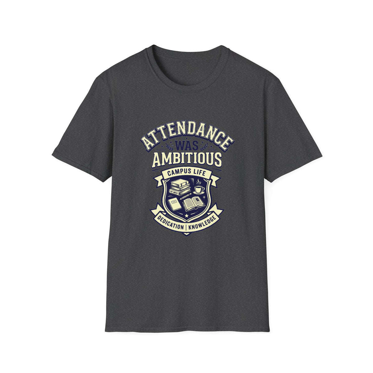 Attendance Ambitious T-Shirt — School Spirit Emblem Tee - Trending Now - August 2026