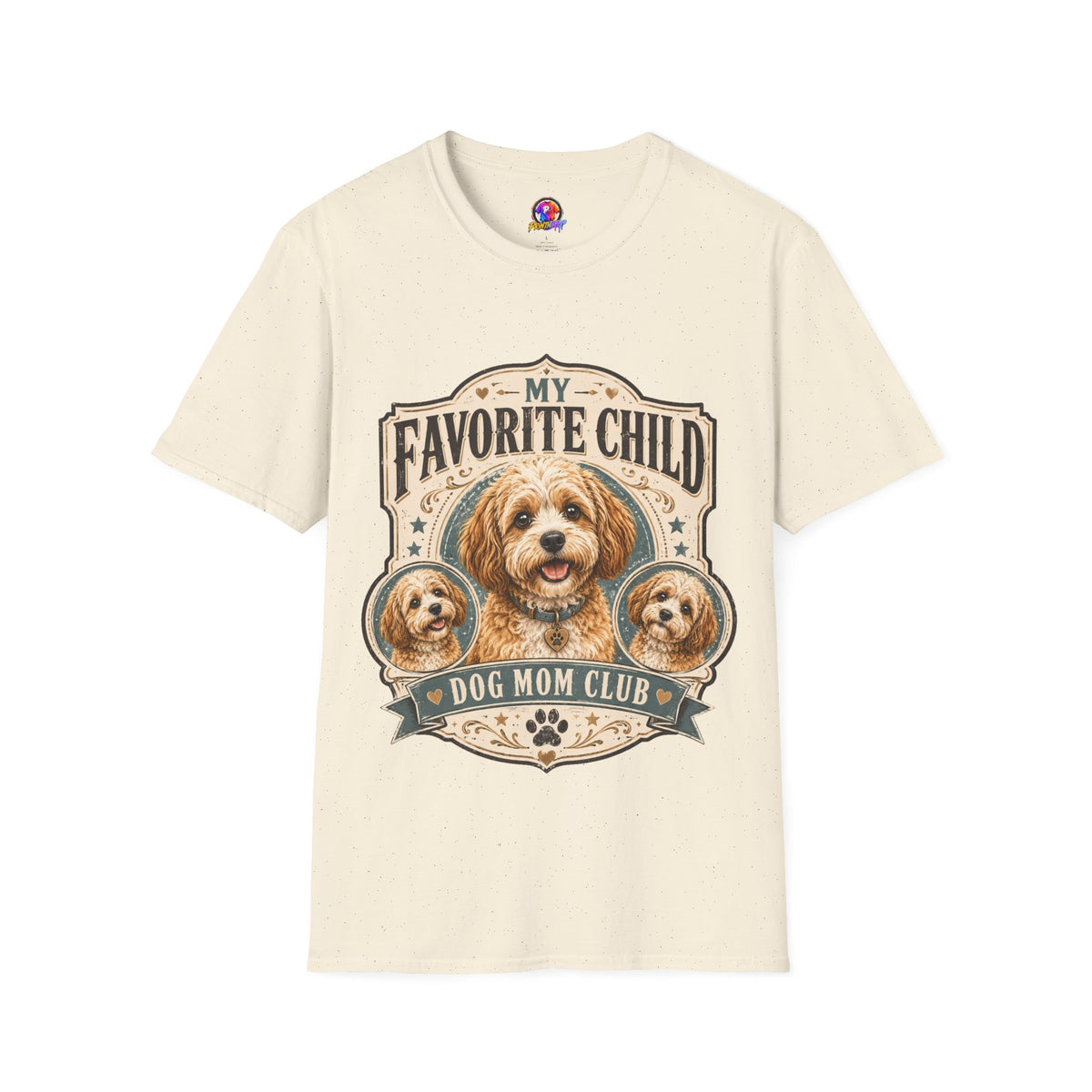 My Favorite Child Dog Mom Club T-Shirt — Cute Puppy Pet Lover Tee