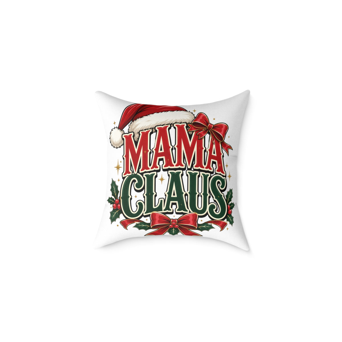 Mama Claus Christmas Pillow — Festive Holiday Decorative Throw Pillow