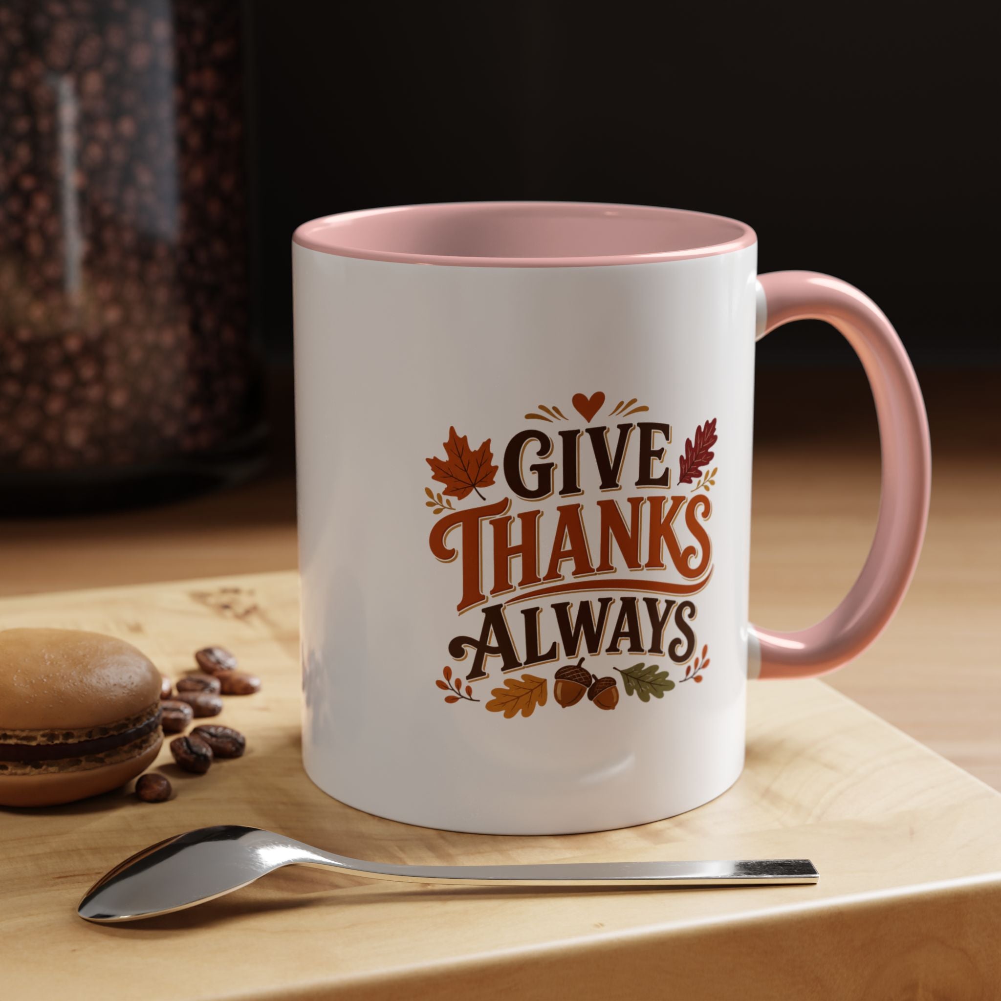 Thanksgiving Mug Give Thanks Always Accent Coffee Mug — Thanksgiving Autumn Ceramic Mug