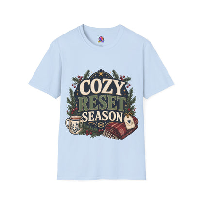 Cozy Reset Season T‑Shirt — Holiday Cozy Cabin Graphic Tee