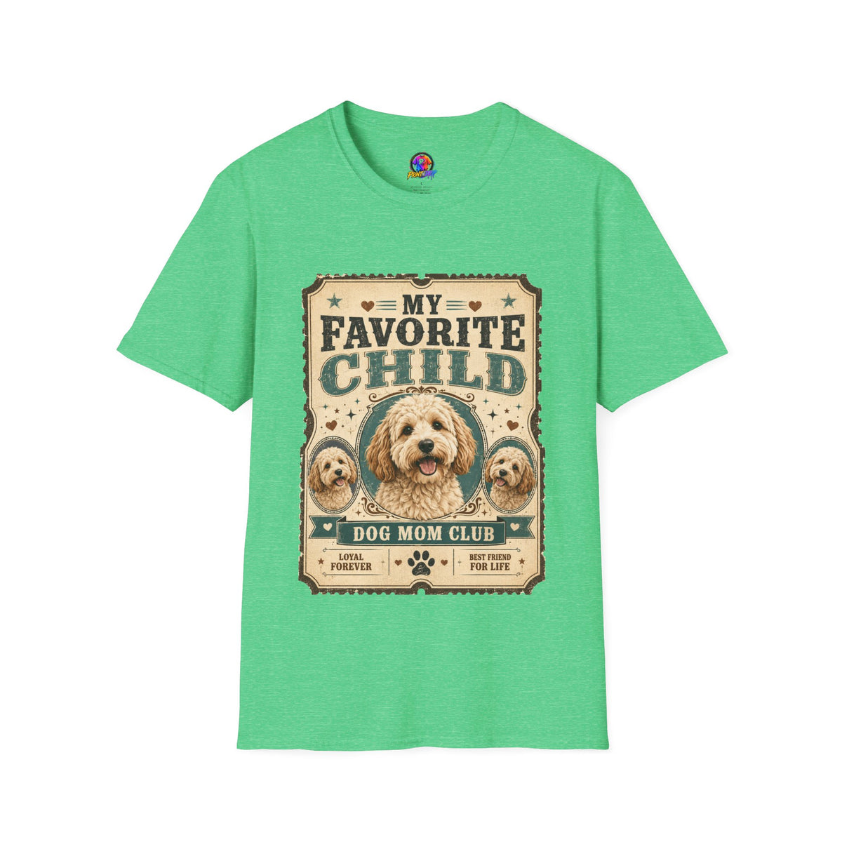 Favorite Child T-Shirt — "My Favorite Child" Dog Mom Club Vintage Tee