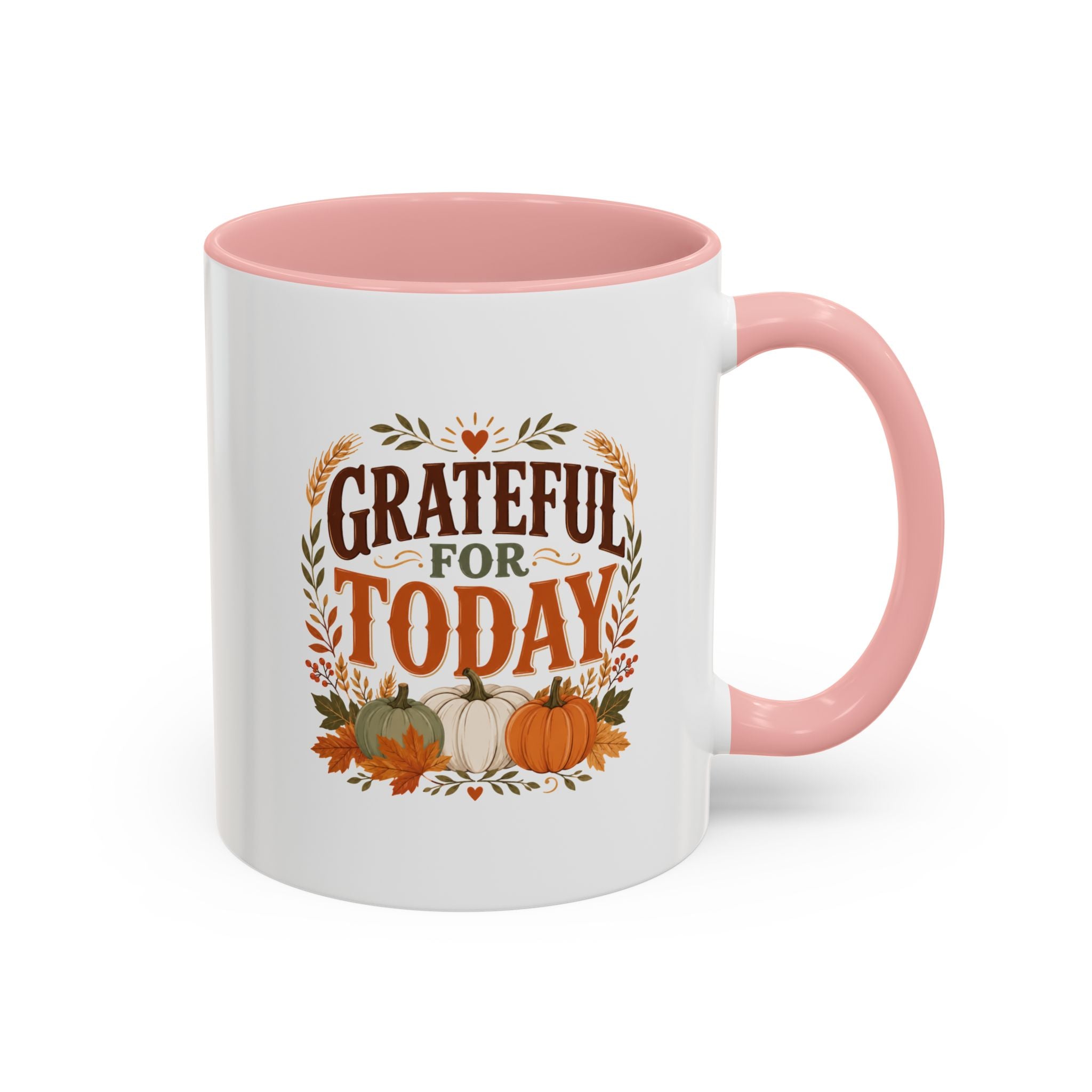 Thanksgiving Mug Grateful For Today Coffee Mug — Thanksgiving Pumpkin Fall Ceramic Accent Mug