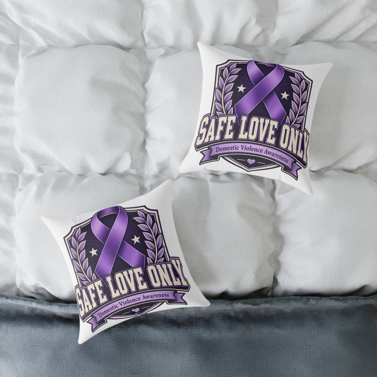 Square Poly Canvas Pillow — "Safe Love Only" Domestic Violence Awareness Accent Pillow