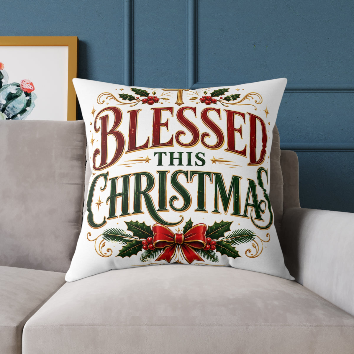 Blessed This Christmas Square Poly Canvas Pillow