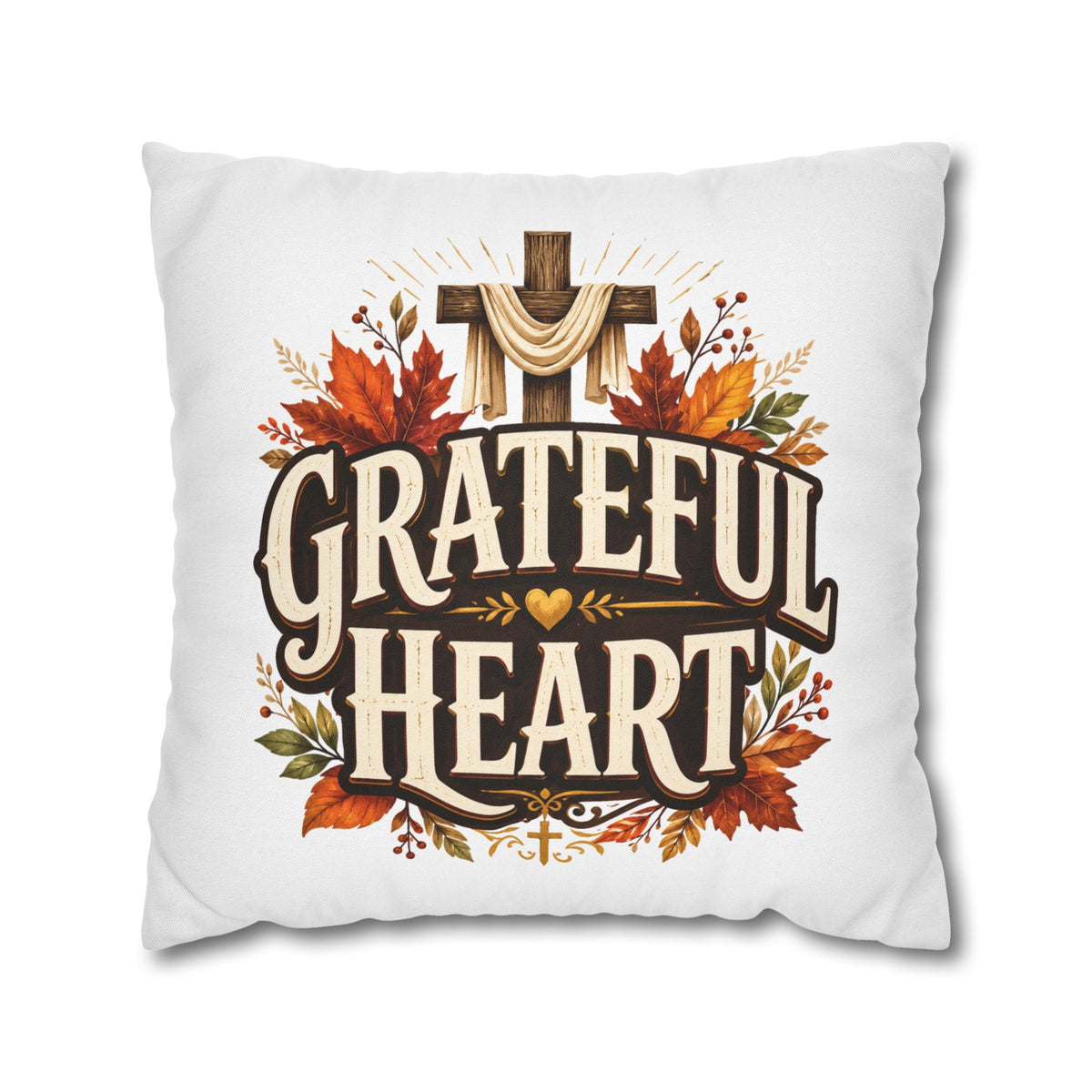 Thanksgiving Grateful Heart Throw Pillow — Autumn Cross Faith Decorative Pillowcase
