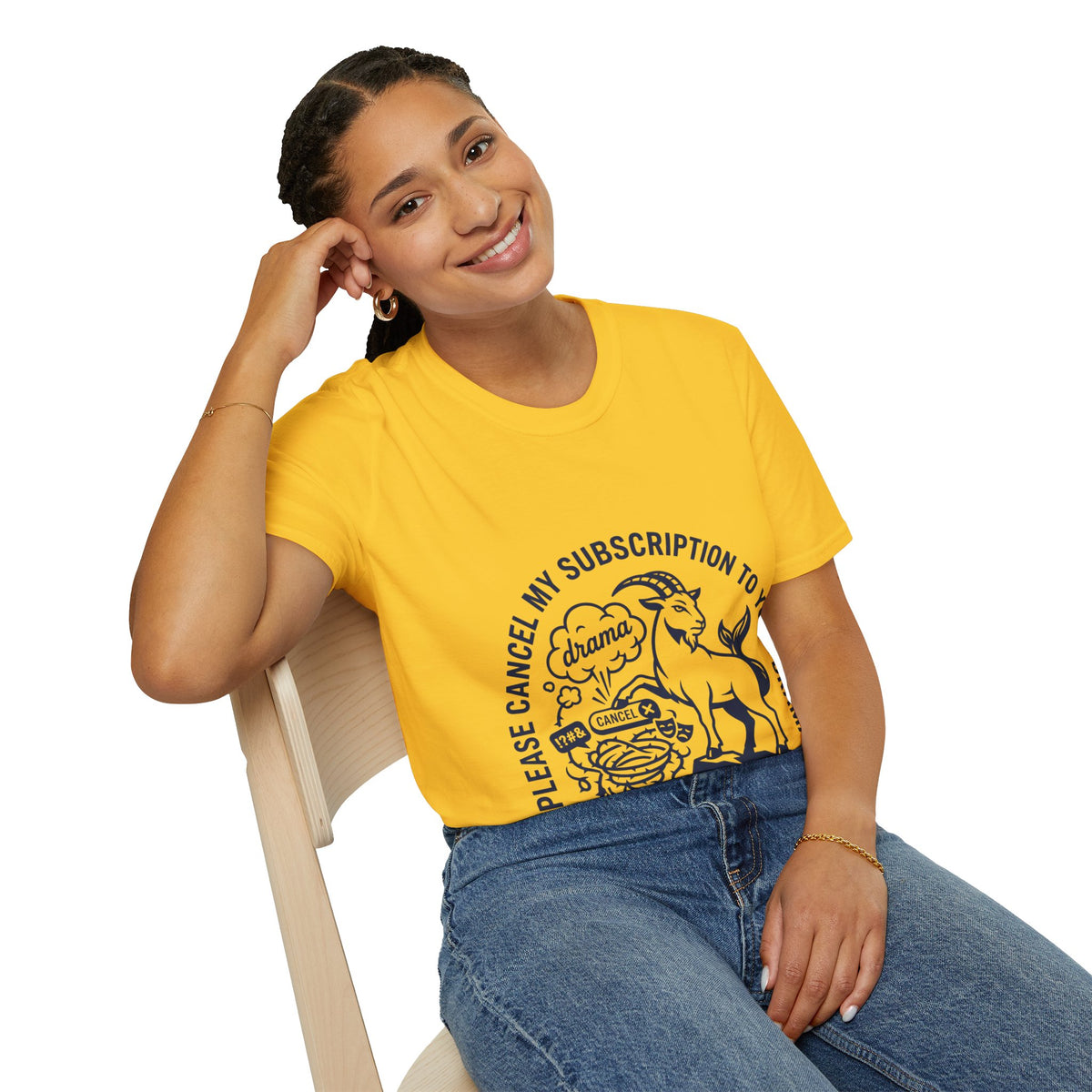 Capricorn Zodiac Tee — "Cancel My Subscription to Your Drama" Horoscope Shirt