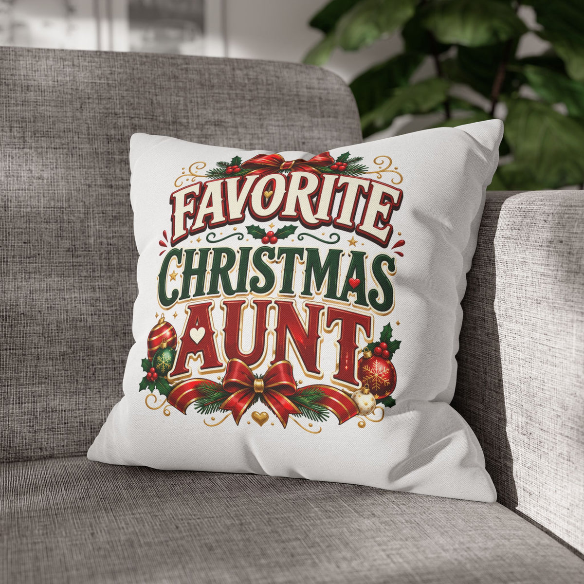 Favorite Christmas Aunt Pillowcase - Festive Holiday Decorative Throw Pillowcase