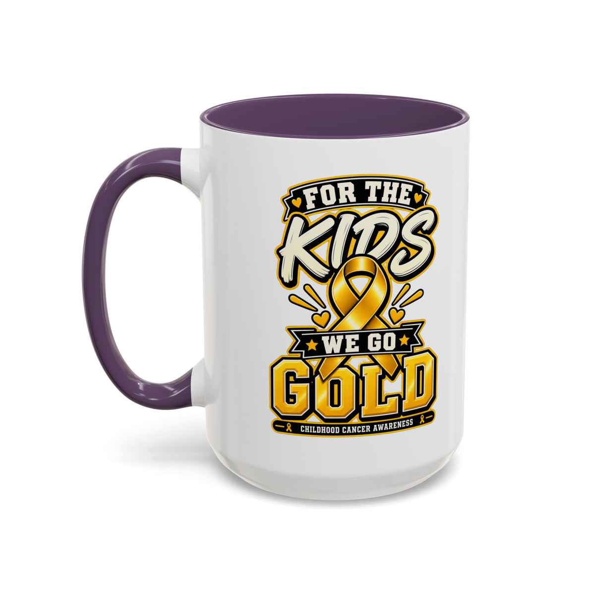 For The Kids We Go Gold Accent Coffee Mug — Childhood Cancer Awareness 11/15oz