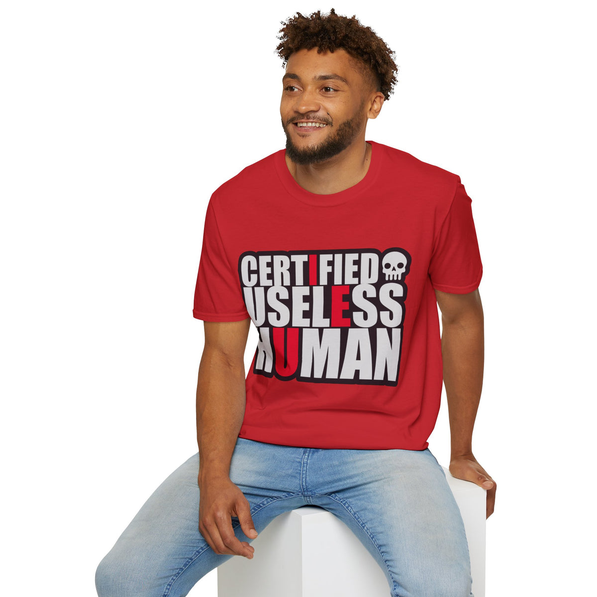 Certified Useless Human T-Shirt — Funny Sarcastic Graphic Tee - Trending Now - August 2026