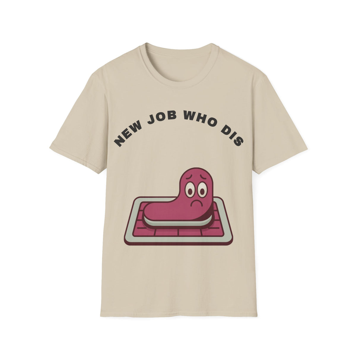 T-Shirt — "New Job Who Dis" Funny Office Cake Graphic Tee - Trending Now - September 2026