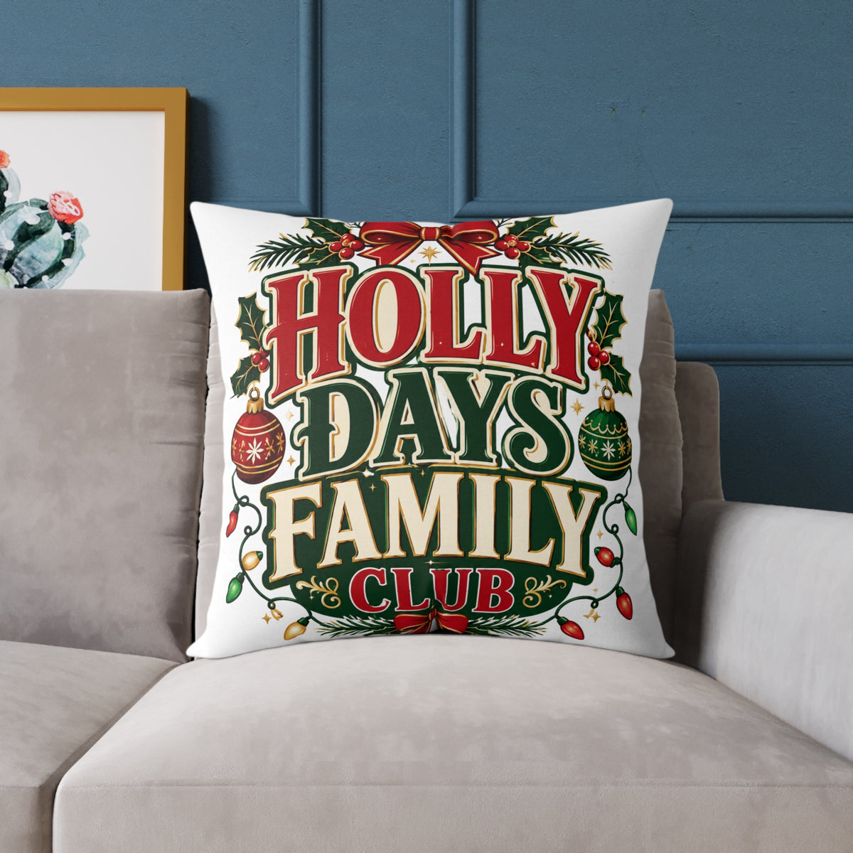 Holly Days Family Club Christmas Throw Pillow
