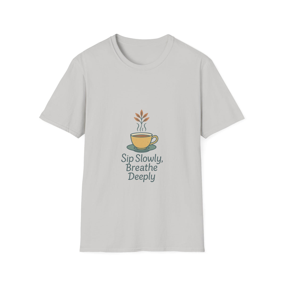 Sip Slowly, Breathe Deeply Tee — Relaxation Coffee Shirt - Trending Now - October 2026