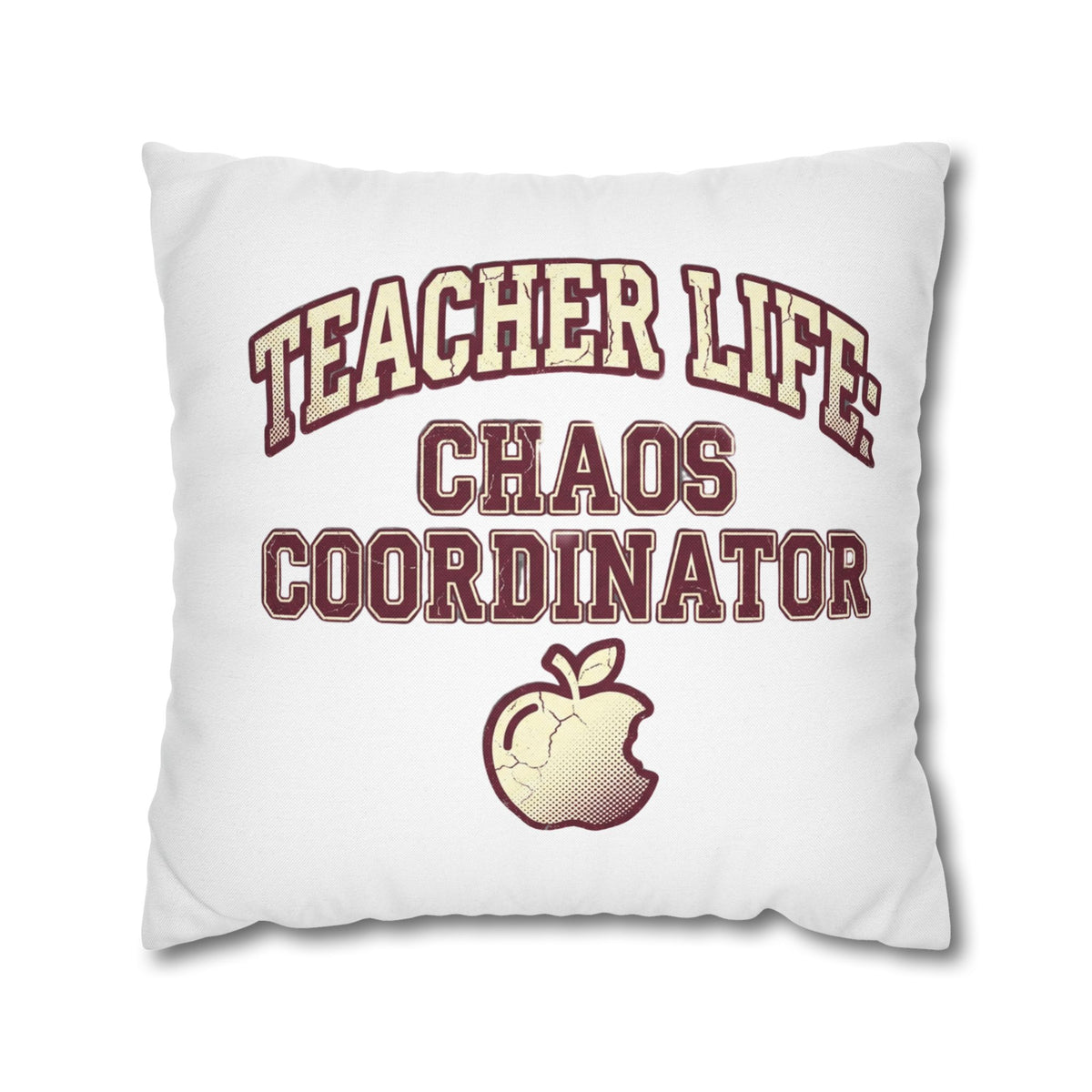 Funny Teacher Life Chaos Coordinator Pillowcase — Funny Teacher Gift