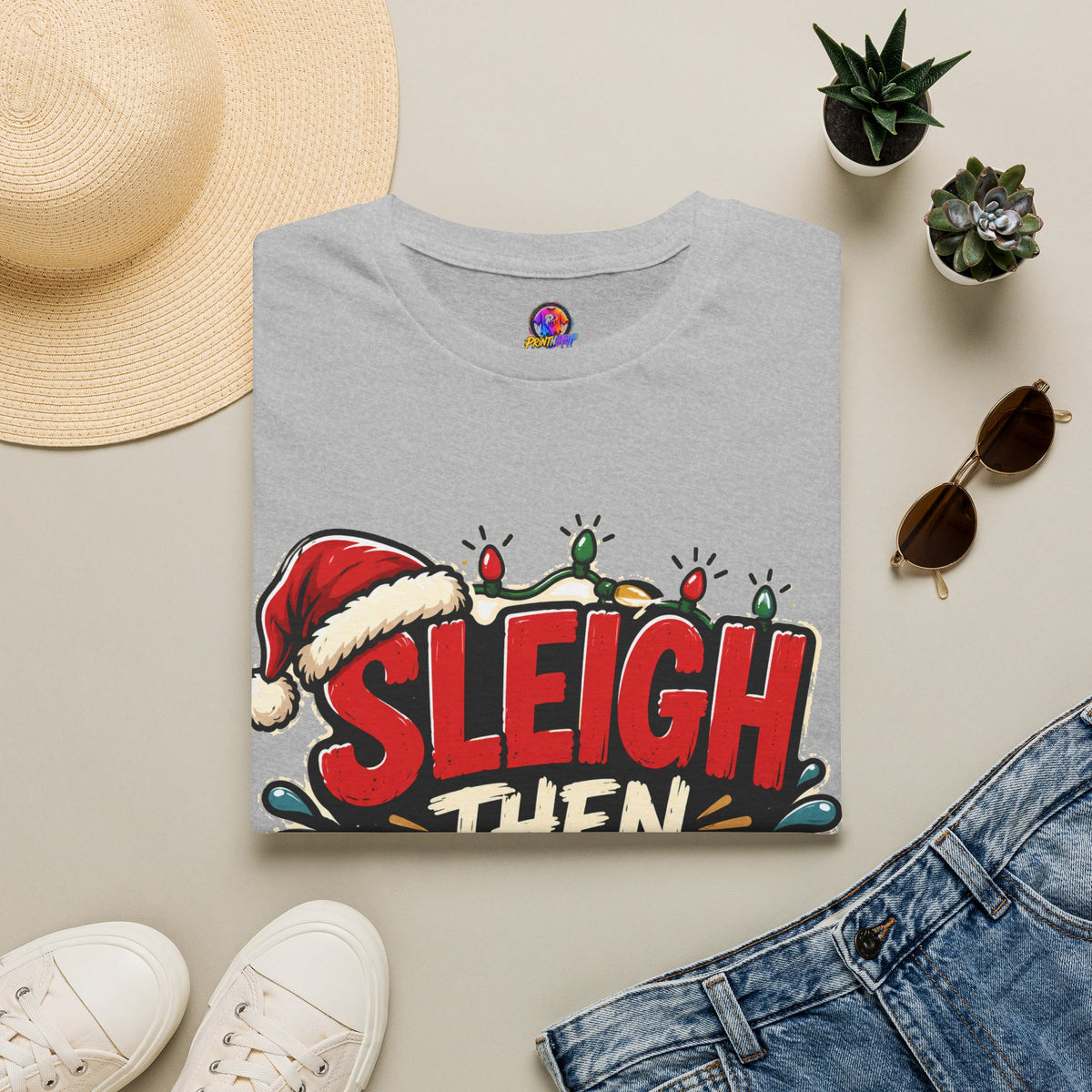 Sleigh Then Sweat T-Shirt — Funny Christmas Gym Holiday Tee