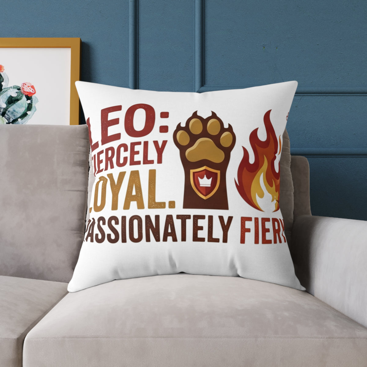 Leo Zodiac Fiercely Loyal Square Poly Canvas Pillow