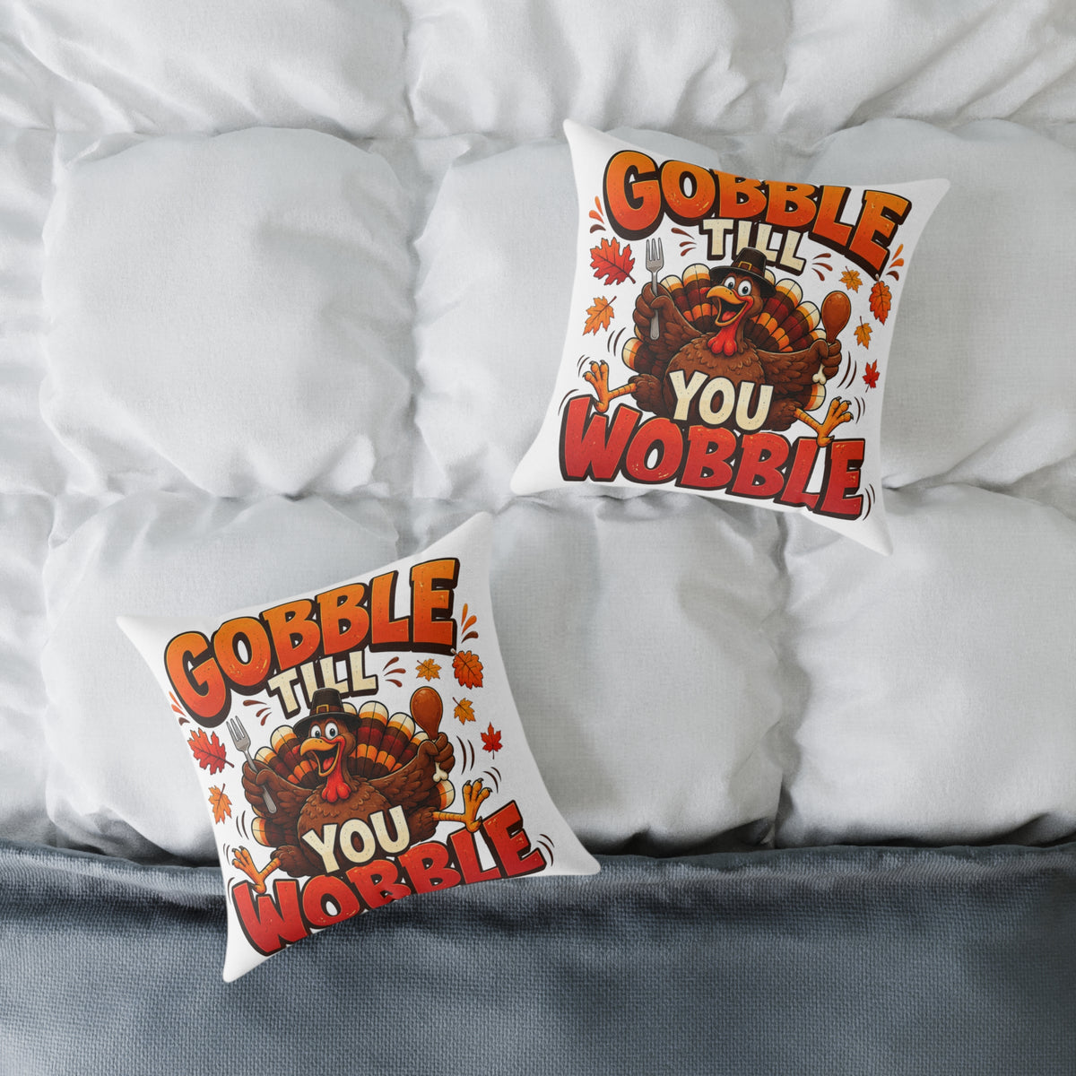 Thanksgiving Pillow — "Gobble Till You Wobble" Turkey Decorative Throw Pillow