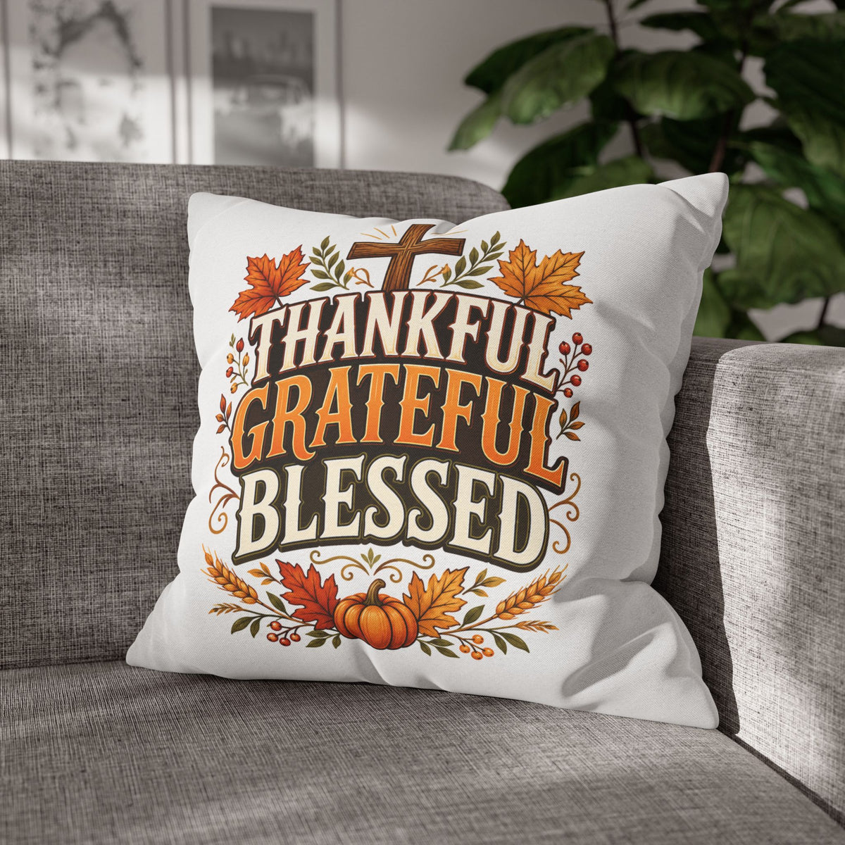 Thanksgiving Thankful Grateful Blessed Fall Pillowcase