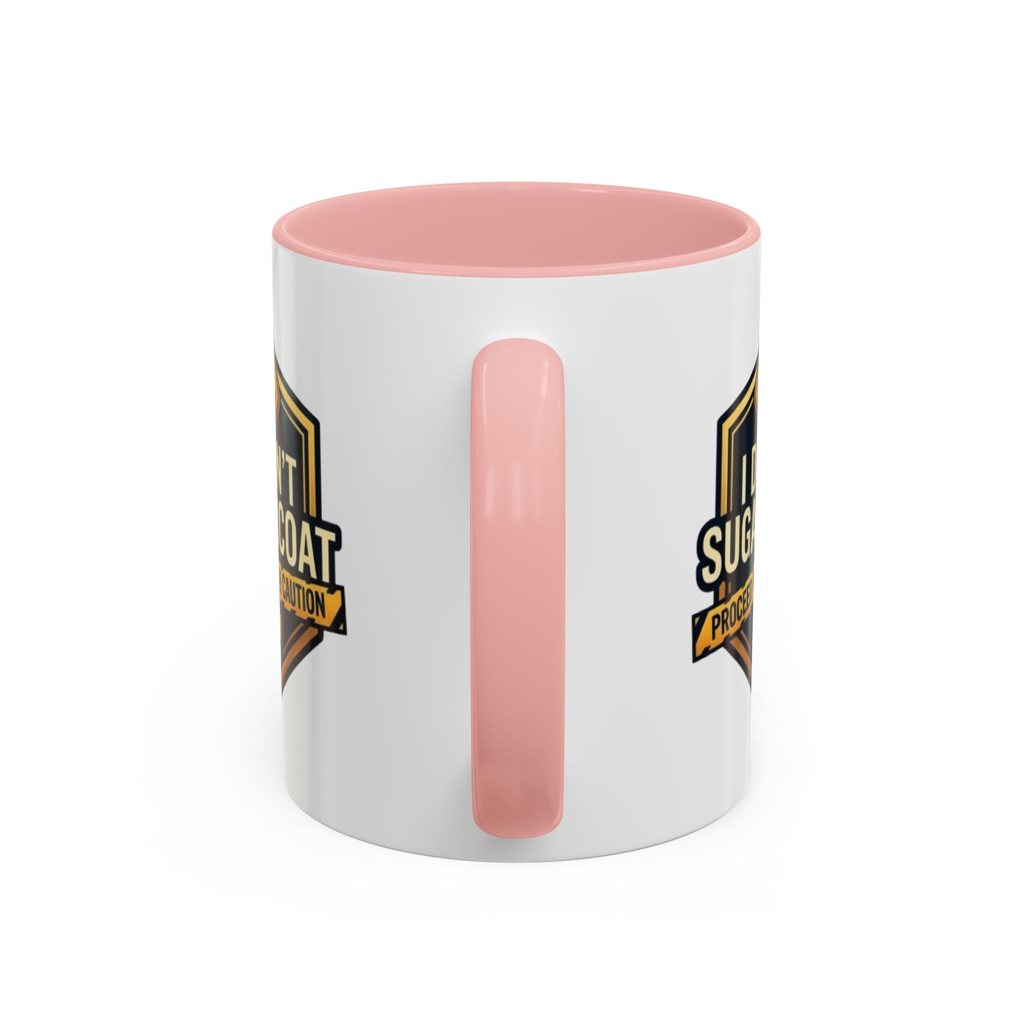 I Don't Sugarcoat Coffee Mug – 'Proceed With Caution' Bold Accent Mug