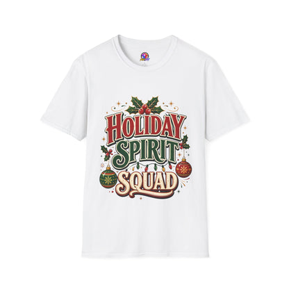 Holiday Spirit Squad T-Shirt