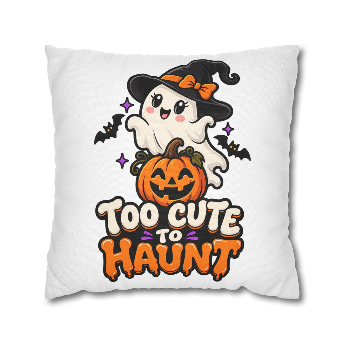 Halloween Pillowcase — "Too Cute to Haunt" Ghost Pumpkin Decorative Pillow Cover