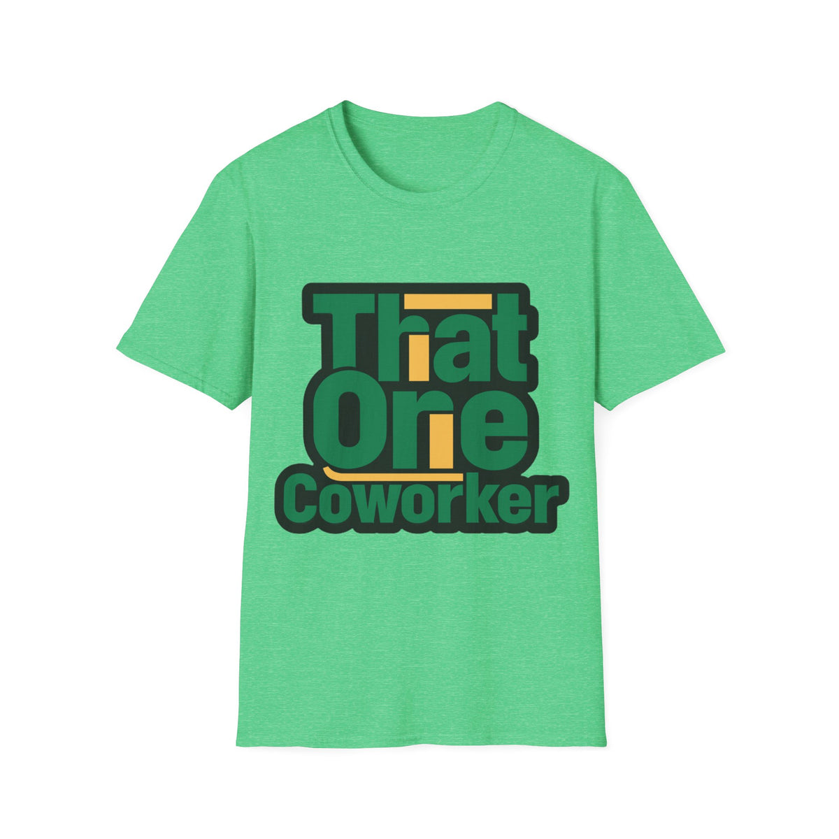 That One Coworker T-Shirt — Funny Office Graphic Tee - Trending Now - August 2026
