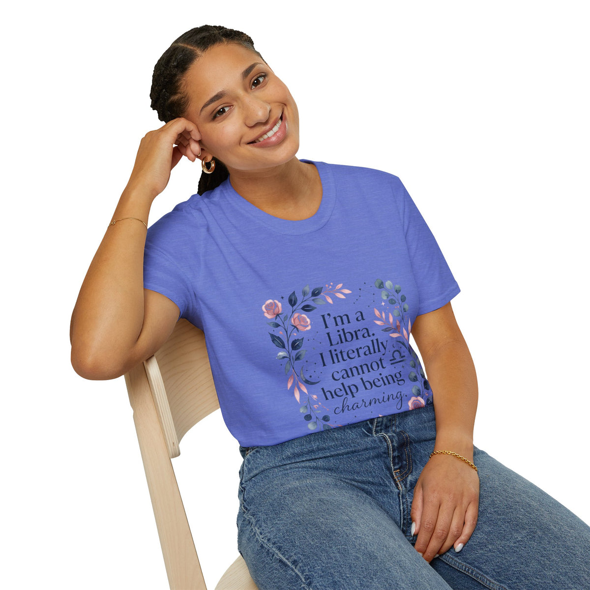 Libra Floral Zodiac T-Shirt — "I'm a Libra, I Literally Cannot Help Being Charming"